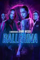 Ballerina. Z uniwersum Johna Wicka Cały film - Gdzie obejrzeć online - Viderio