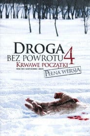 Droga bez powrotu 4: Krwawe początki Vider (2011) - Cały Film