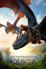 Jak wytresować smoka Cały film - Gdzie obejrzeć online - Viderio