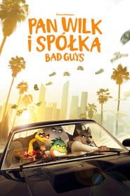 Pan Wilk i spółka. Bad Guys Vider (2022) - Cały Film