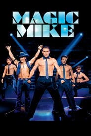 Magic Mike Vider (2012) - Cały Film