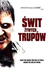 Świt żywych trupów Cały Film (2004) - Vider