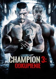Champion 3: Odkupienie Vider (2010) - Cały Film