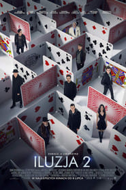 Iluzja 2 Vider (2016) - Cały Film