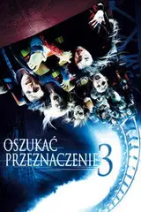 Oszukać przeznaczenie 3 Vider (2006) - Cały Film