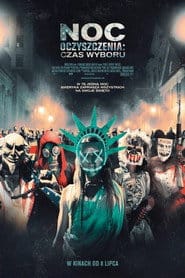 Noc Oczyszczenia: Czas Wyboru (2016) Cały Film – eKino
