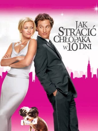 Jak stracić chłopaka w 10 dni Vider (2003) - Cały Film