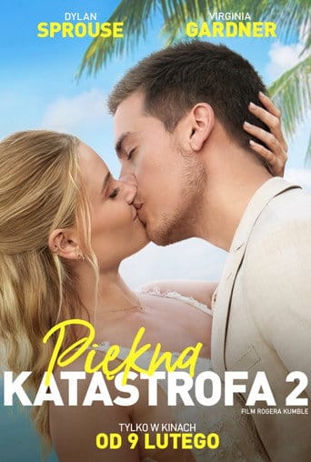 Piękna katastrofa 2 Vider (2024) - Cały Film