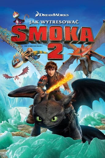 Jak wytresować smoka 2 Vider (2014) - Cały Film