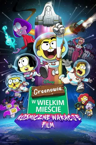 Greenowie w wielkim mieście: Kosmiczne wakacje - film Vider (2024) - Cały Film