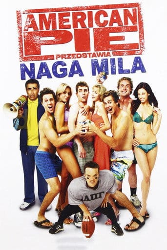 American Pie: Naga Mila Vider (2006) - Cały Film