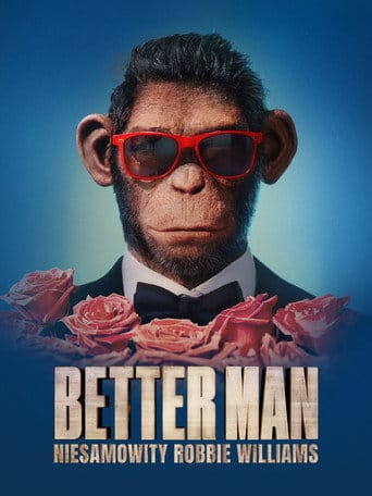 Better Man: Niesamowity Robbie Williams Vider (2024) - Cały Film