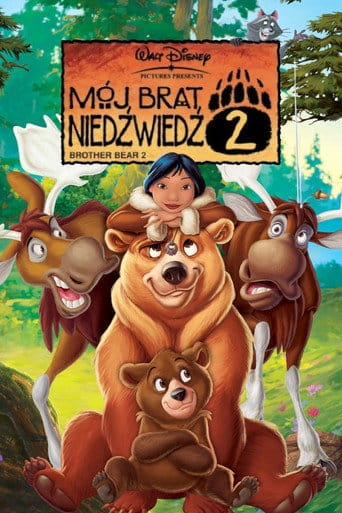 Mój brat niedźwiedź 2 Vider (2006) - Cały Film
