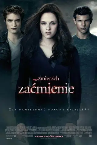 Saga „Zmierzch”: Zaćmienie Vider (2010) - Cały Film
