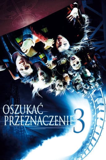 Oszukać przeznaczenie 3 Vider (2006) - Cały Film